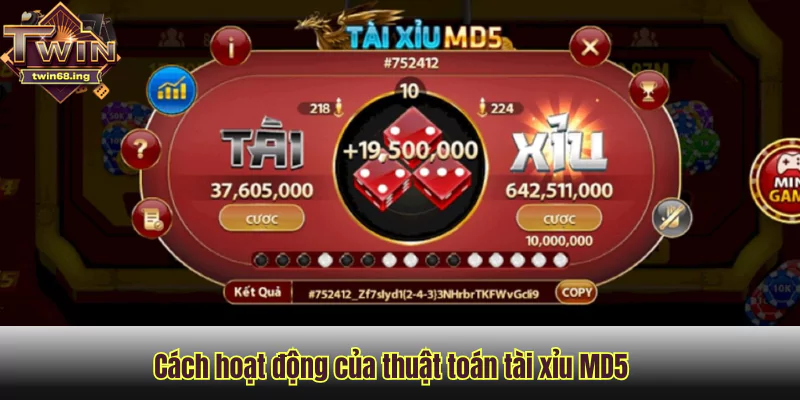 Giải mã thuật toán tài xỉu MD5 tại Twin68 2 Cách hoạt động của thuật toán tài xỉu MD5 tại Twin68