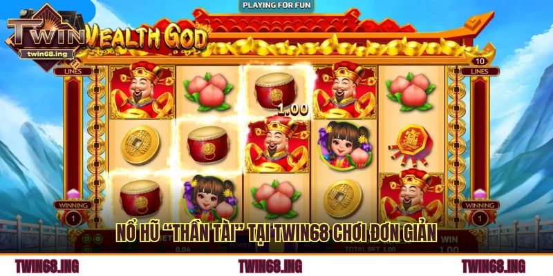 Nổ hũ “thần tài” tại TWIN68 